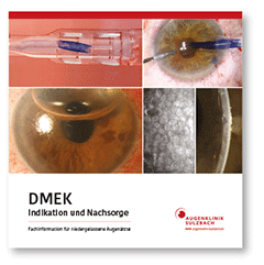 Ärzte-Information DMEK – Indikation und Nachsorge