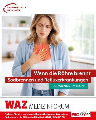 📣 WAZ-Medizinforum: Wenn die Röhre brennt – Sodbrennen und Refluxerkrankungen

Unsere Expert*innen sprechen zu den folgenden spannenden Themen:
👉 Einführung in das Thema: Univ.-Prof. Dr. med. Ali Canbay, Klinikdirektor der Medizinischen Klinik
👉 „Sodbrennen oder Refluxerkrankung: So wird die Diagnose gestellt“: Priv.-Doz. Dr. med. Oliver Götze, Stv. Klinikdirektor der Medizinischen Klinik, Leitender Oberarzt, Leiter Sektion Hepatobiliäre und gastroenterologische Erkrankungen
👉 „Chirurgische Behandlungsmöglichkeiten der Speiseröhre“: Univ.-Prof. Dr. med. Andreas Schnitzbauer, Klinikdirektor der Klinik für Chirurgie

Die Teilnehmenden können natürlich jede Menge Fragen stellen und im Anschluss mit unseren Expert*innen ins Gespräch kommen!

📅 Mittwoch, 6. Mai 2026
⏰ 18 Uhr
📍 in der Cafeteria der Knappschaft Kliniken Universitätsklinikum Bochum, In der Schornau 23–25, 44892 Bochum

☎️ Sichern Sie sich noch heute Ihre exklusive und kostenlose Teilnahme – die Plätze sind limitiert: 0201 / 804 80 58

<a href='https://www.instagram.com/explore/tags/KnappschaftKliniken/' target='_blank'>#KnappschaftKliniken</a> <a href='https://www.instagram.com/explore/tags/Universitätsklinikum/' target='_blank'>#Universitätsklinikum</a> <a href='https://www.instagram.com/explore/tags/Bochum/' target='_blank'>#Bochum</a> <a href='https://www.instagram.com/explore/tags/WAZMedizinforum/' target='_blank'>#WAZMedizinforum</a> <a href='https://www.instagram.com/explore/tags/gastroenterologie/' target='_blank'>#gastroenterologie</a> <a href='https://www.instagram.com/explore/tags/reflux/' target='_blank'>#reflux</a> <a href='https://www.instagram.com/explore/tags/sodbrennen/' target='_blank'>#sodbrennen</a>